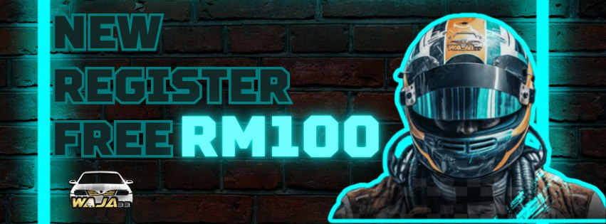 Waja33 Free Credit No Deposit RM100